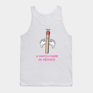 A match made in heaven Tank Top